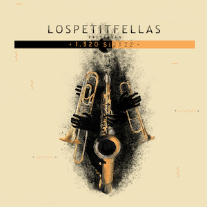 LosPetitFellas - 1320 Sijazz.jpg